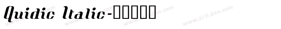 Quidic Italic字体转换